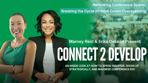 Rethinking Conference Spend Breaking the Cycle of Habit-Driven Overspending With Marney Reid and Erika DeLeon