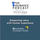 Guidewire Connections:  Enabling a deeper experience from insurer to insured.