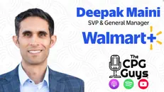 Walmart's Deepak Maini: How Membership in Walmart+ Delivers Value to Engaged Shoppers