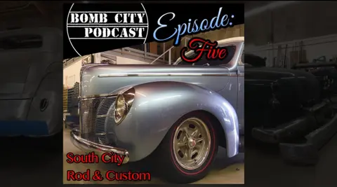 Episode 5: South City Rod and Custom