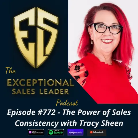The Power of Sales Consistency with Tracy Sheen