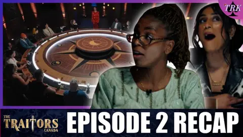 The Traitors Canada Season 4  | Episode 2 Recap