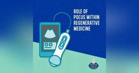 Role of POCUS within Regenerative Medicine