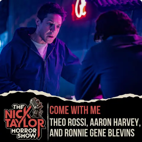 COME WITH ME's Theo Rossi, Aaron Harvey, and Ronnie Gene Blevins