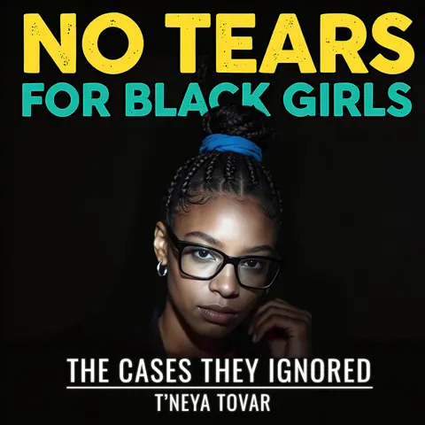 She Was 17. She Was Missing. They Called Her A Runaway And Kept It Moving.