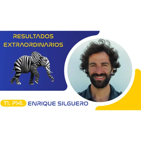 T1.P14. Resultados Extraordinarios | Enrique Silguero Podcast