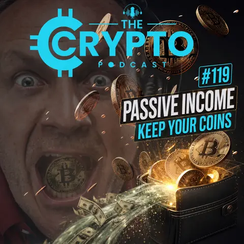#119 Productive Crypto - Generate Cash Flow Without Selling Your Coins With Brandon Diggs