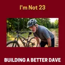 I'm Not 23: My Persuit of Brandywine Falls