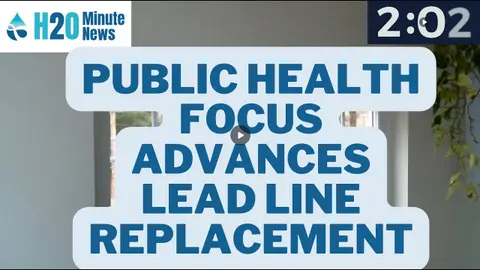 Public Health Focus In Outreach Advances Lead Line Replacement
