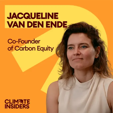 Democratizing Climate Tech Investing (feat. Jacqueline van den Ende, CEO of Carbon Equity)