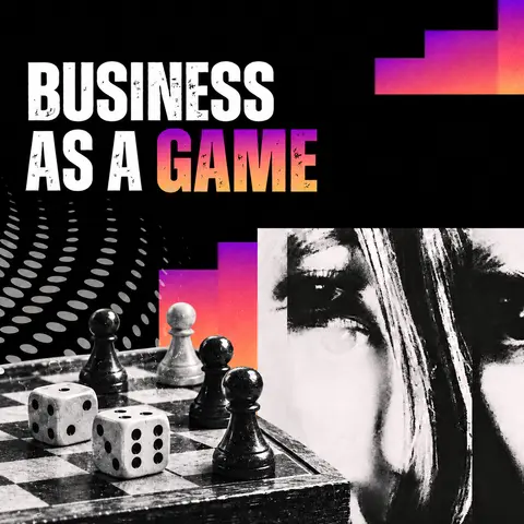The Bigger Vision: What It Means To Treat Your Business Like a Game  [E70]