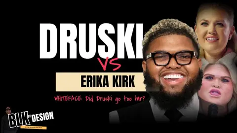 Druski vs Erika Kirk... Whiteface: Did Druski go too far?