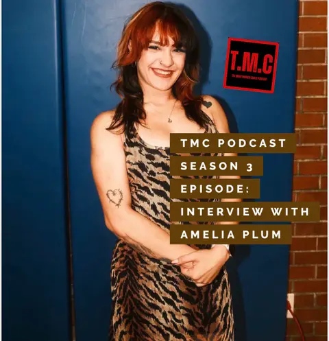 TMC Podcast Season 3 Episode 73. Interview with Amelia Plum
