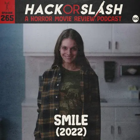265: Smile (2022)