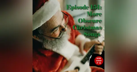 151: More Obscure Christmas