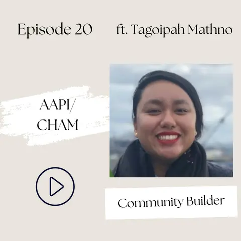 20 I AAPI—Do You Even Know Who The "Cham Refugees" Are? (Tagoipah Mathno)