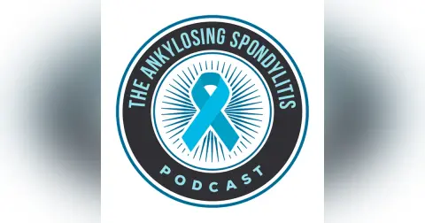The Ankylosing Spondylitis Podcast