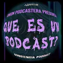 Union Podcastera presenta: Que es un Podcast? | Bonus Podcast