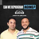 Stem Cells, Proteomics & AI: Are We About to Rewrite Aging? Dr. Adeel Khan | Ep. 173