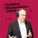 Ken Olson on Safety, Advocacy, and Manipulation