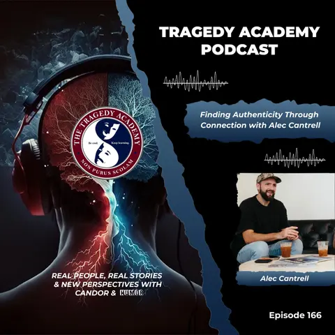 Finding Authenticity Through Connection with Alec Cantrell