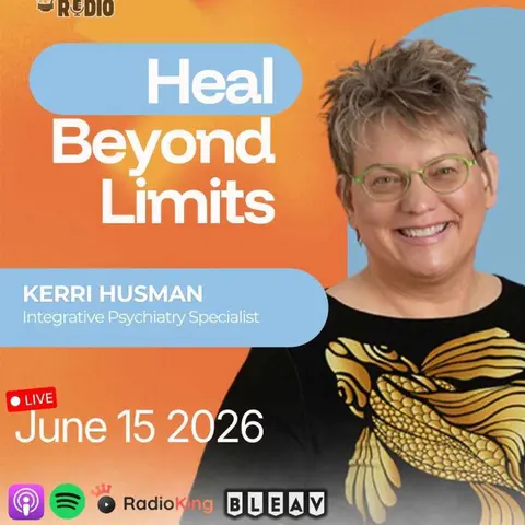 Dr Kerri Husman on Healing Beyond Traditional Psychiatry | 1,541