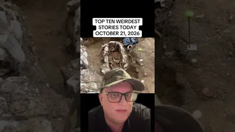 WEIRD NEWS FOR 10/21/26 🌑 The Headlines 1