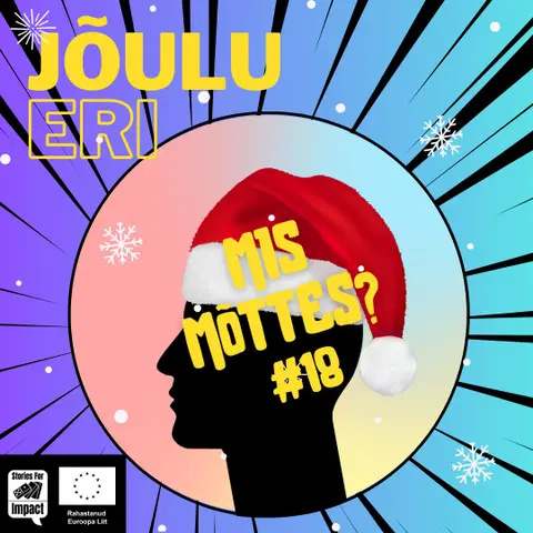 #18: Jõulueri. Kuidas elada üle aasta helgeim periood?