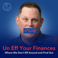 Un Eff Your Finances