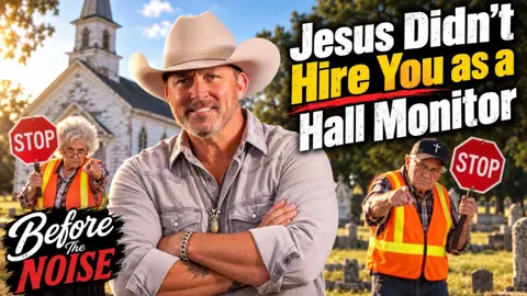 Jesus Didn’t Hire You as Hall Monitor