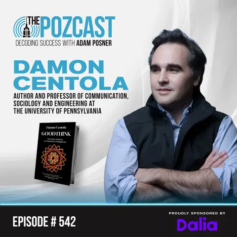 Good Think: The Science of Smarter Teams: Damon Centola