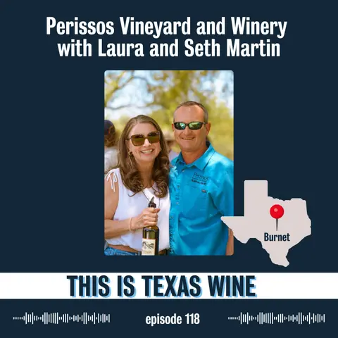 Perissos Vineyard and Winery with Laura and Seth Martin