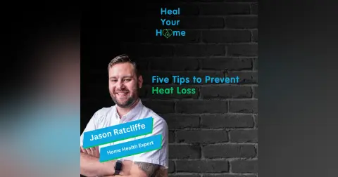 Five Tips to Prevent Heat Loss