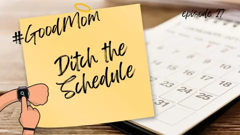 Ditch the Schedule, Embrace the Unexpected