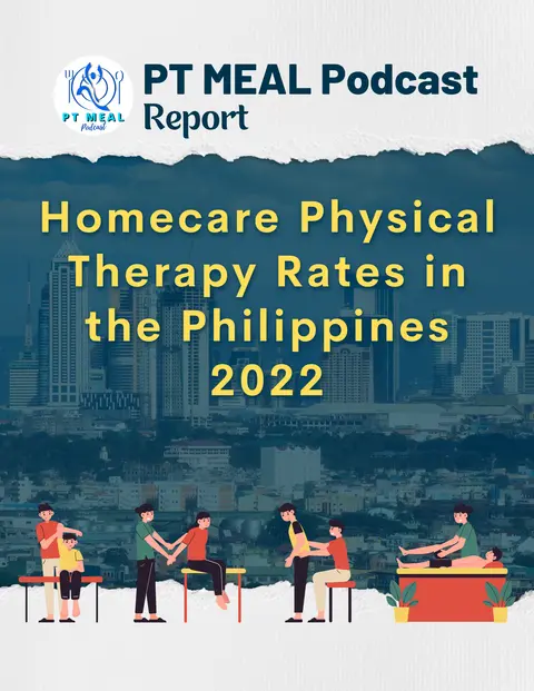 [REPORT] Physical Therapy Home Care Rates in the Philippines (2022)