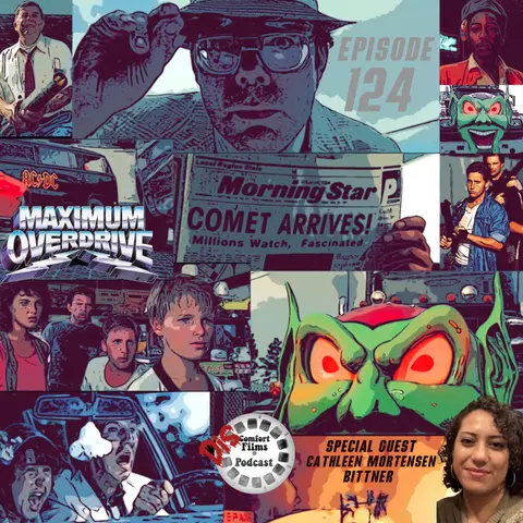 Comfort Films 124: Maximum Overdrive (1986)