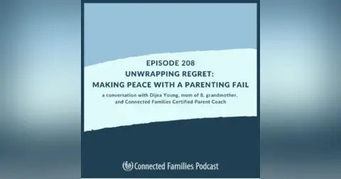 Unwrapping Regret: Making Peace with a Parenting Fail