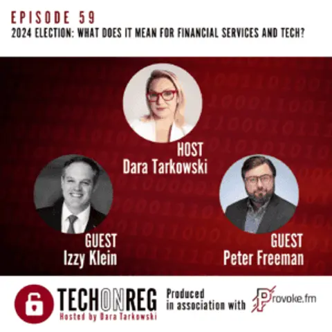 2024 Election: What Does it Mean for Financial Services and Tech?