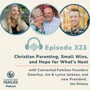 Christian Parenting, Small Wins, and Hope for What’s Next