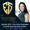 The 5 Love Languages & Leadership with Kylie Denton