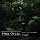 Hiroo Onoda & The Surrender of Japan