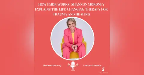 How EMDR Works: Shannon Moroney Explains the Life-Changing Therapy for Trauma and Healing