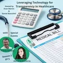 S3 EP5: Leveraging Technology for Transparency in Healthcare