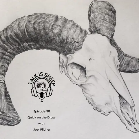 EP 98: Quick on the Draw with Joel Pilcher