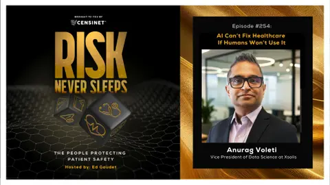 Episode #254. AI Can’t Fix Healthcare If Humans Won’t Use It, with  Anurag Voleti, Vice President of Data Science at Xsolis