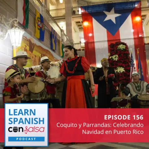 Coquito y Parrandas: Celebrando Navidad en Puerto Rico ♫ 156