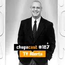 Episódio #187 – TV Aberta
