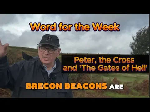 Word for the Week | Mark 8:27-38 Peter, the Cross and 'The Gates of Hell' | What Jesus Really Meant.