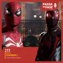 #217 | Spiderman 2: O que achamos do game