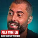 Alex Morton - Bestselling Author & Featured in Forbes | Dorm Room to $75M by 33 and Why He Says Self Belief Is the Only Skill That Matters